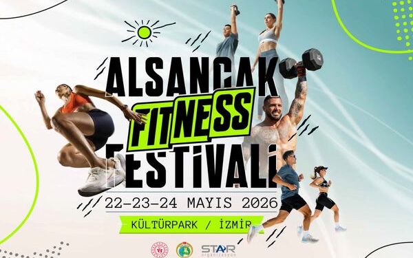 Alsancak Fitness Festivali İzmir’i Dünya Sahnesine Taşıyacak