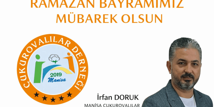 İrfan Doruk’tan Ramazan Bayramı Mesajı