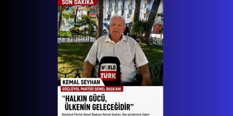 Güçlü Yol partisi Lideri Kemal Seyhan’dan Basın Açıklaması