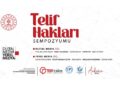 Ankara’da Telif Hakları Sempozyumu Düzenlenecek