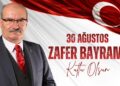 ATO Başkanı Gürsel Baran’dan 30 Ağustos Mesajı