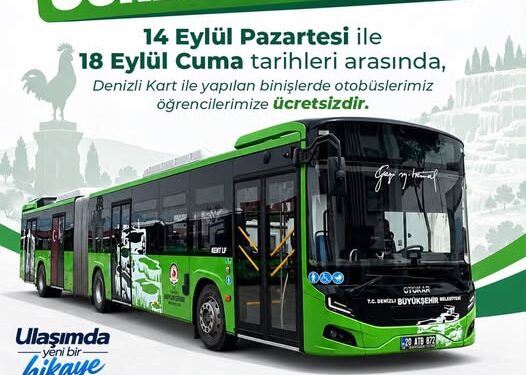 Denizli Büyükşehir Otobüsleri Öğrencilere İlk Hafta Ücretsiz