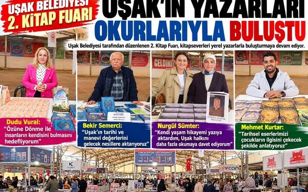 Uşak Kitap Fuarı Yerel Yazarları Okurlarla Buluşturuyor…