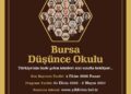 Bursa Düşünce Okulu’na Başvurular Başladı