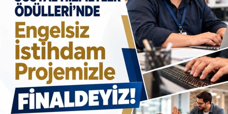 Bursa’nın Engelsiz İstihdam Projesi Avrupa’da Finale Kaldı