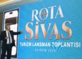 Sivas’ın Turizm Vizyonu “Rota Sivas” ile Tanıtıldı