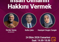 “İnsan Olmanın Hakkını Vermek” Denizli’de Konuşulacak