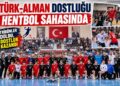 Uşak’ta Türk-Alman Dostluğu Hentbol Sahasına Taşındı